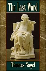 Book cover for "The Last Word" by Thomas Nagel