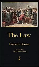 Book cover for "The Law" by Frédéric Bastiat