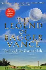 Book cover for "The Legend of Bagger Vance" by Steven Pressfield