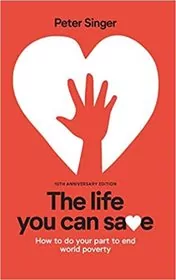 Book cover for "The Life You Can Save" by Peter Singer