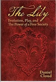 Book cover for "The Lily" by Daniel Cloud