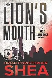 Book cover for "The Lion's Mouth / Pursuit of Justice" by Brian Shea