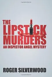 Book cover for "The Lipstick Murders / The Face of a Murderer" by Roger Silverwood