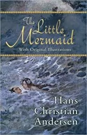 Book cover for "The Little Mermaid" by Hans Christian Andersen