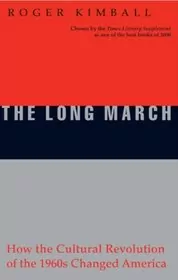 Book cover for "The Long March" by Roger Kimball