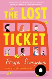 Book cover for "The Lost Ticket / The Girl on the 88 Bus" by Freya Sampson