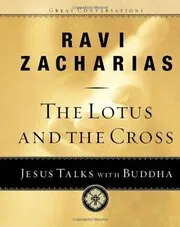 Book cover for "The Lotus and the Cross" by Ravi Zacharias