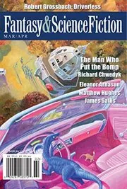 Book cover for "The Magazine of Fantasy and Science Fiction March/April 2017" by Michelle Sagara West