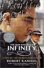 Book cover for "The Man Who Knew Infinity" by Robert Kanigel