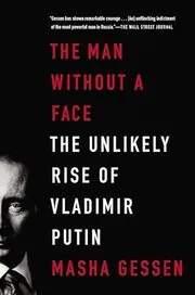 Book cover for "The Man Without a Face" by Masha Gessen
