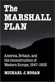 Book cover for "The Marshall Plan" by Michael J. Hogan