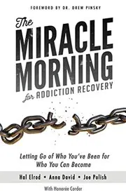 Book cover for "The Miracle Morning for Addiction Recovery" by Hal Elrod