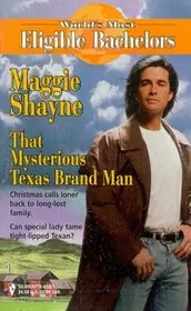 Book cover for "The Mysterious Texas Brand Man / That Mysterious Man / Texas Guardian" by Maggie Shayne