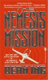 Book cover for "The Nemesis Mission" by Dean Ing