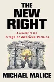 Book cover for "The New Right" by Michael Malice