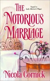 Book cover for "The Notorious Marriage" by Nicola Cornick