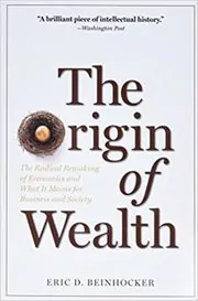 Book cover for "The Origin of Wealth" by Eric D. Beinhocker