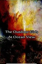 Book cover for "The Outdoor Girls at Ocean View / The Box That Was Found in the Sand" by Laura Lee Hope