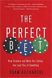 Book cover for "The Perfect Bet" by Adam Kucharski