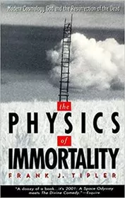 Book cover for "The Physics of Immortality" by Frank J. Tipler