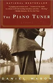 Book cover for "The Piano Tuner" by Daniel Mason