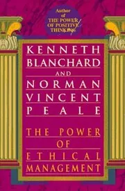 Book cover for "The Power of Ethical Management" by Kenneth Blanchard