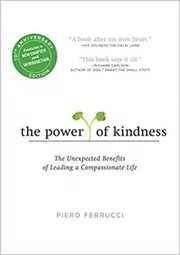Book cover for "The Power of Kindness" by Piero Ferrucci