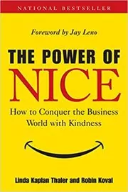 Book cover for "The Power of Nice" by Linda Kaplan Thaler