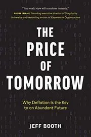Book cover for "The Price of Tomorrow" by Jeff Booth