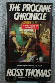 Book cover for "The Procane Chronicle / The Thief Who Painted Sunlight" by Ross Thomas