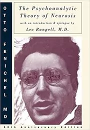 Book cover for "The Psychoanalytic Theory of Neurosis" by Otto Fenichel M.D.