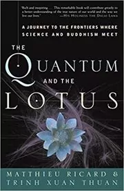 Book cover for "The Quantum and the Lotus" by Matthieu Ricard