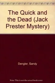 Book cover for "The Quick And The Dead / Great Smokies" by Sandy Dengler