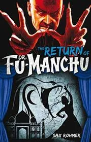 Book cover for "The Return of Dr. Fu-Manchu / The Devil Doctor" by Sax Rohmer