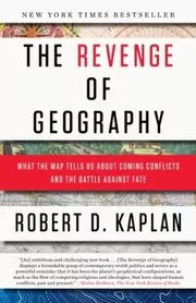 Book cover for "The Revenge of Geography" by Robert D. Kaplan
