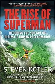 Book cover for "The Rise of Superman" by Steven Kotler
