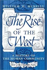 Book cover for "The Rise of the West" by William H. McNeill