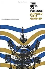 Book cover for "The Rites of Passage" by Arnold van Gennep