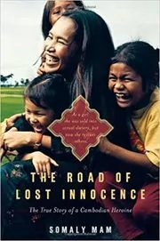 Book cover for "The Road of Lost Innocence" by Somaly Mam