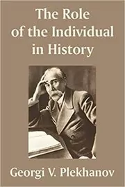 Book cover for "The Role of the Individual in History" by Georgii Valentinovich Plekhanov