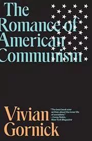 Book cover for "The Romance of American Communism" by Vivian Gornick