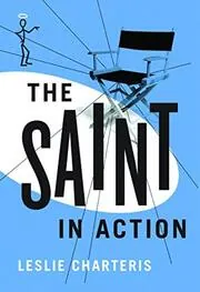 Book cover for "The Saint in Action / Ace of Knaves" by Leslie Charteris