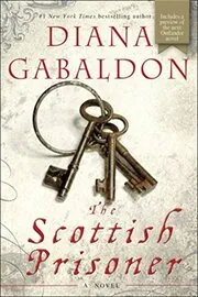 Book cover for "The Scottish Prisoner" by Diana Gabaldon