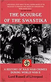Book cover for "The Scourge of the Swastika" by Edward Frederick Langley Russell