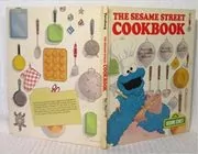 Book cover for "The Sesame Street Cookbook" by Robert Dennis