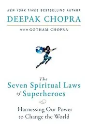 Book cover for "The Seven Spiritual Laws of Superheroes"