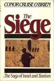 Book cover for "The Siege" by Conor Cruise O'Brien