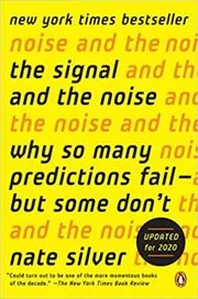 Book cover for "The Signal and the Noise" by Nate Silver
