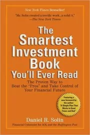 Book cover for "The Smartest Investment Book You'll Ever Read" by Daniel R. Solin