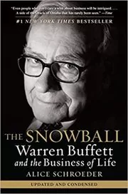 Book cover for "The Snowball" by Alice Schroeder